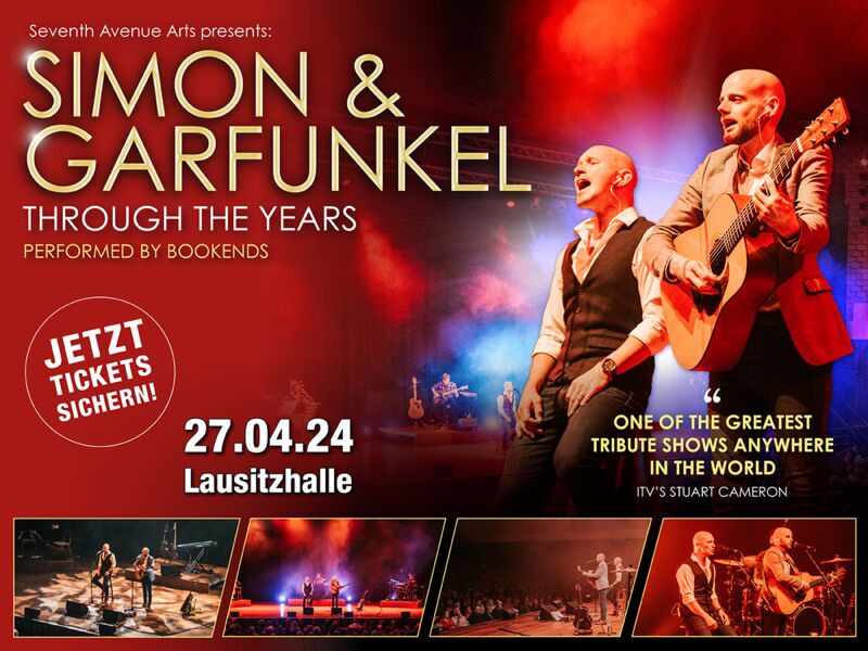 Beste Tribute-Show "Simon & Garfunkel" in der Lausitzhalle